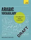 Základní arabská slovní zásoba: Příručka základních pojmů - Essential Arabic Vocabulary: A Handbook of Core Terms