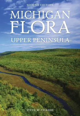 Michiganská flóra: Horní poloostrov - Michigan Flora: Upper Peninsula