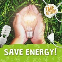 Šetřete energií! - Save Energy!