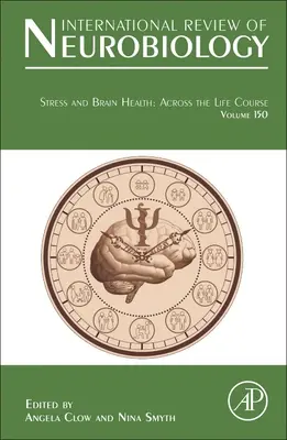 Stres a zdraví mozku: V průběhu života, 150 - Stress and Brain Health: Across the Life Course, 150