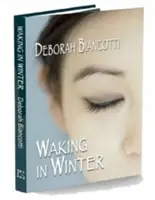 Probouzení v zimě - Waking in Winter