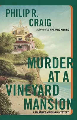 Vražda ve vinohradském sídle: Záhada na vinici Martha's Vineyard - Murder at a Vineyard Mansion: A Martha's Vineyard Mystery