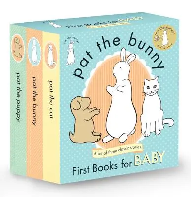 Zajíček Pat: První knížky pro miminko (Pat the Bunny): Pat the Bunny (Králíček Pat); Pat the Puppy (Štěňátko Pat); Pat the Cat (Kočka Pat). - Pat the Bunny: First Books for Baby (Pat the Bunny): Pat the Bunny; Pat the Puppy; Pat the Cat