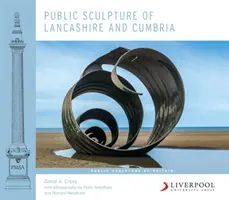 Veřejná plastika Lancashire a Cumbria - Public Sculpture of Lancashire and Cumbria