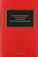 Keating o zakázkách v oblasti pobřežních staveb a námořního inženýrství - Keating on Offshore Construction and Marine Engineering Contracts