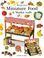 Výroba miniaturních potravin a stánků na trhu - Making Miniature Food & Market Stalls