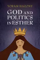 Bůh a politika v Ester - God and Politics in Esther
