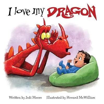 Miluji svého draka - I Love My Dragon