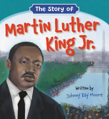 Příběh Martina Luthera Kinga Jr. - The Story of Martin Luther King Jr.