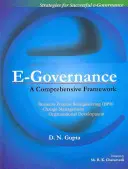 E-Governance: Komplexní rámec - E-Governance: A Comprehensive Framework