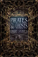 Piráti a duchové Povídky - Pirates & Ghosts Short Stories