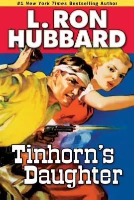 Tinhornova dcera - Tinhorn's Daughter