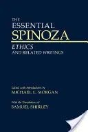 Essential Spinoza - Etika a související spisy - Essential Spinoza - Ethics and Related Writings