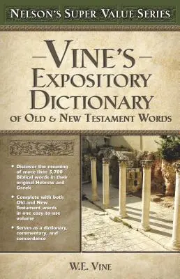 Vineův výkladový slovník starozákonních a novozákonních slov - Vine's Expository Dictionary of the Old and New Testament Words
