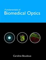Základy biomedicínské optiky - Fundamentals of Biomedical Optics