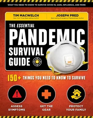 Základní příručka pro přežití pandemie Covid Advice Ochrana před nemocemi Tipy pro karanténu: 154 způsobů, jak zůstat v bezpečí - The Essential Pandemic Survival Guide Covid Advice Illness Protection Quarantine Tips: 154 Ways to Stay Safe