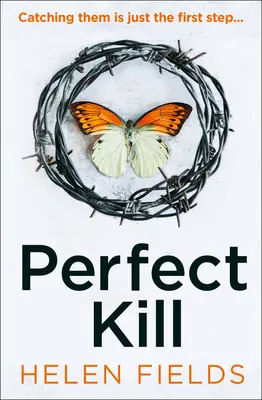 Dokonalá vražda (thriller Di Callanach, kniha 6) - Perfect Kill (a Di Callanach Thriller, Book 6)