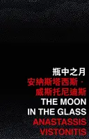 Měsíc ve skle - Moon in the Glass