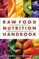 Příručka syrové výživy - Raw Food Nutrition Handbk