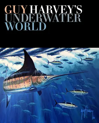 Podmořský svět Guye Harveyho - Guy Harvey's Underwater World