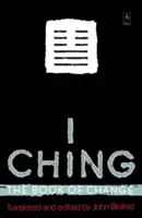 I-ťing: Kniha změn - I Ching: The Book of Change