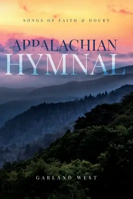 Appalačský zpěvník - Appalachian Hymnal