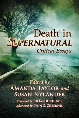 Smrt v nadpřirozenu: Kritické eseje - Death in Supernatural: Critical Essays