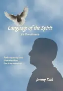Jazyk ducha: 99 pobožností - Language of the Spirit: 99 Devotionals
