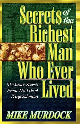 Tajemství nejbohatšího muže, který kdy žil - Secrets of the Richest Man Who Ever Lived