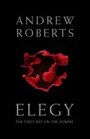 Elegie - První den na Sommě - Elegy - The First Day on the Somme