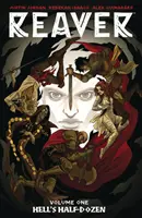 Reaver, 1. díl - Reaver Volume 1