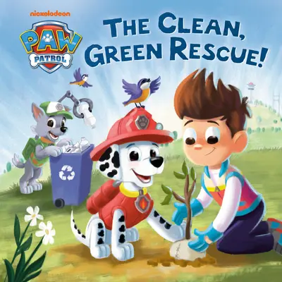 Čistá, zelená záchrana! (Tlapková patrola) - The Clean, Green Rescue! (Paw Patrol)