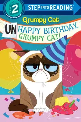 Nešťastné narozeniny, Grumpy Cat! (Grumpy Cat) - Unhappy Birthday, Grumpy Cat! (Grumpy Cat)