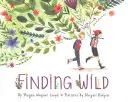 Hledání divočiny - Finding Wild