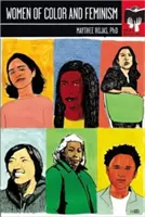 Barevné ženy a feminismus - Women of Color and Feminism