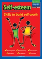 Sebeúcta - dovednosti k budování sebeúcty - Self-Esteem - Skills to Build Self-Worth