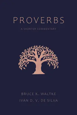 Přísloví: Stručný komentář - Proverbs: A Shorter Commentary