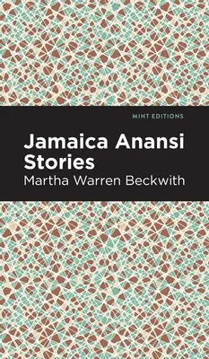 Jamajské příběhy Anansi - Jamaica Anansi Stories