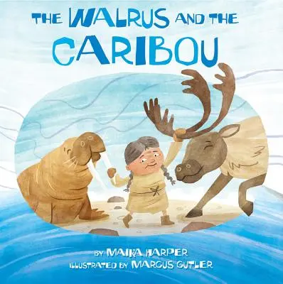 Mrož a karibu - The Walrus and the Caribou
