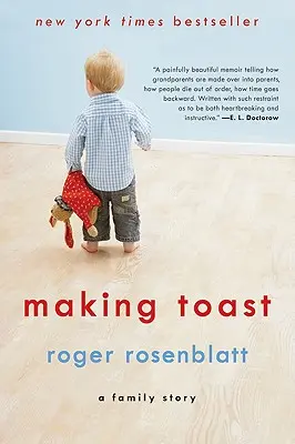 Připravujeme přípitek: Rodinný příběh - Making Toast: A Family Story