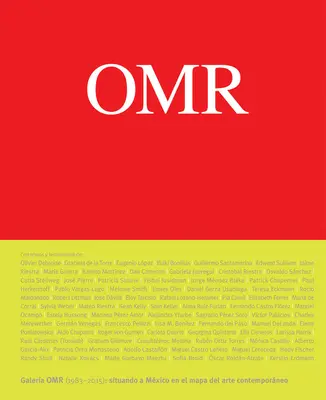 Omr: Současné umění v Mexiku (a mimo něj), 1983-2015 - Omr: Contemporary Art in (and Out Of) Mexico, 1983-2015