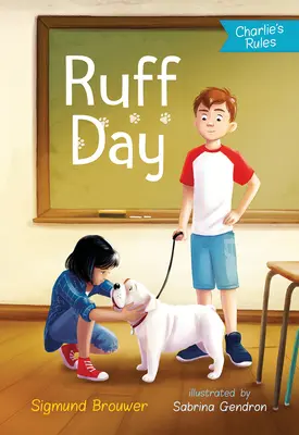 Ruffův den: Charlieho pravidla č. 2 - Ruff Day: Charlie's Rules #2