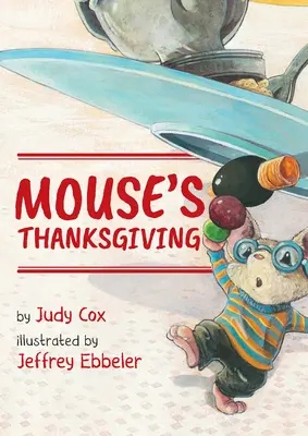 Myší díkůvzdání - Mouse's Thanksgiving