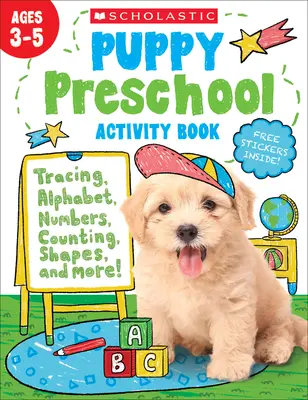 Knížka aktivit pro předškoláky se štěňátky - Puppy Preschool Activity Book