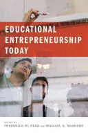 Podnikání ve vzdělávání dnes - Educational Entrepreneurship Today