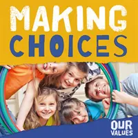 Rozhodování - Making Choices