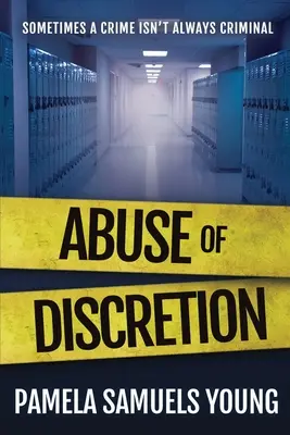 Zneužití diskrece - Abuse of Discretion