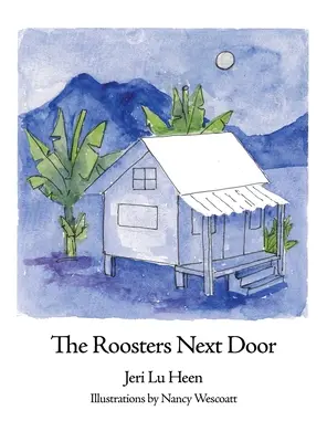 Kohouti od vedle - The Roosters Next Door