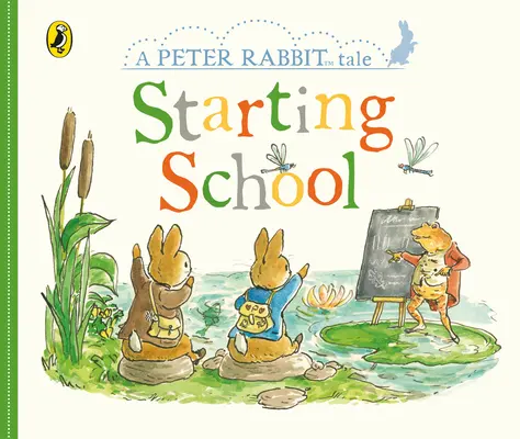 Pohádky o králíčkovi Petrovi: Začínáme chodit do školy - Peter Rabbit Tales: Starting School