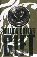 Milionový dar - Million Dollar Gift